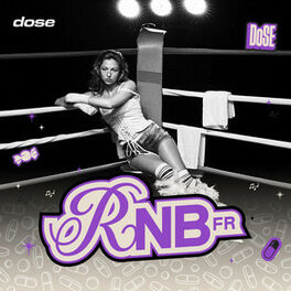 Cover of playlist RnB Français - Pop Urbaine by dose (Eva, Franglish