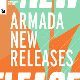 Cover of playlist Armada New Releases