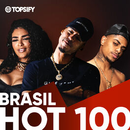 Cover of playlist Brasil Hot 100 ∙ Novos Hits ∙ Músicas do Momento