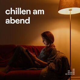 Cover of playlist Chillen am Abend