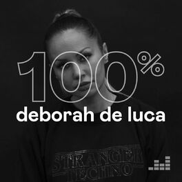 Cover of playlist 100% Deborah de Luca