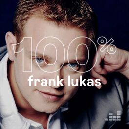 Cover of playlist 100% Frank Lukas
