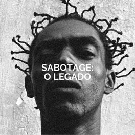 Cover of playlist Sabotage: O Legado