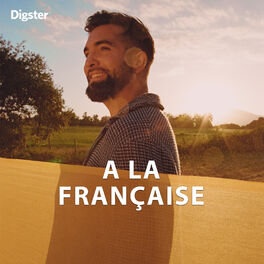 Cover of playlist A LA FRANÇAISE