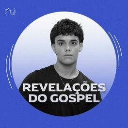 Cover of playlist Revelações do Gospel