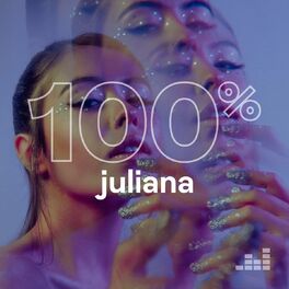Cover of playlist 100% Juliana