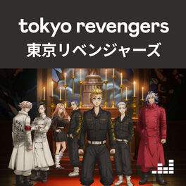 Cover of playlist Tokyo Revengers 東京リベンジャーズ