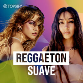 Cover of playlist Reggaeton Suave