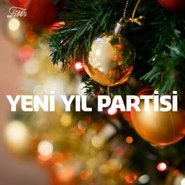 Cover of playlist Yeni Yıl Partisi