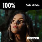 100% Julia Vitória