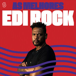 Cover of playlist Edi Rock - As Melhores