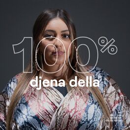 Cover of playlist 100% Djena Della