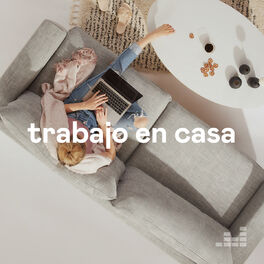 Cover of playlist Trabajo en Casa