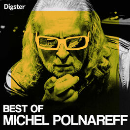 Cover of playlist Michel Polnareff Best Of