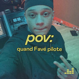 Cover of playlist pov par Favé