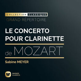Cover of playlist Le Concerto pour clarinette (Mozart)