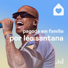 Cover of playlist Pagode em família por Léo Santana