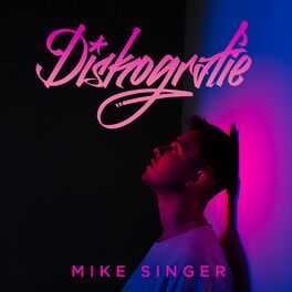Cover of playlist Mike Singer | Diskographie | Es wird Zeit