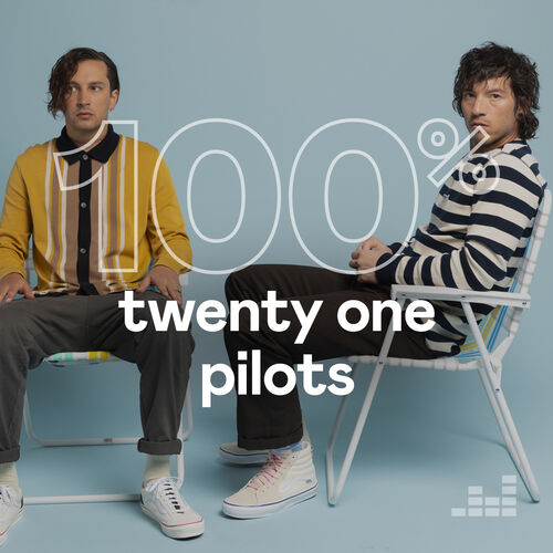 100 Twenty One Pilots playlist Listen on Deezer