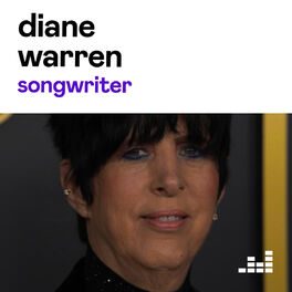 Cover of playlist Diane Warren - Songwriter