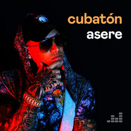 Cover of playlist Cubatón Asere