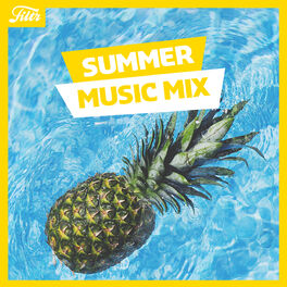 Cover of playlist Summer Music Mix 🌞 | Seasonal Playlist | FILTR