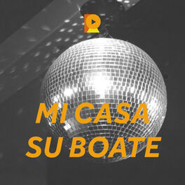 Cover of playlist Mi Casa Su Boate