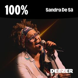 Cover of playlist 100% Sandra de Sá