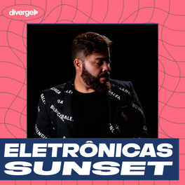 Cover of playlist Eletronicas Sunset