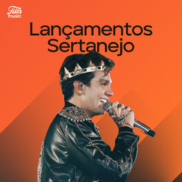 Cover of playlist Lançamentos Sertanejo 2023 🔥 Sertanejo Atualizado