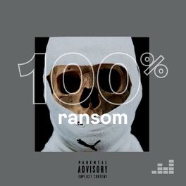 Cover of playlist 100% Ransom