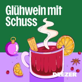 Cover of playlist Glühwein mit Schuss