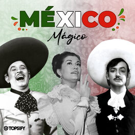 Cover of playlist México Mágico
