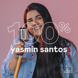 Cover of playlist 100% Yasmin Santos