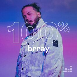 Cover of playlist 100% Brray