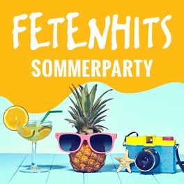 Cover of playlist Sommerparty - FETENHITS