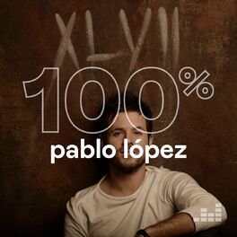 Cover of playlist 100% Pablo López