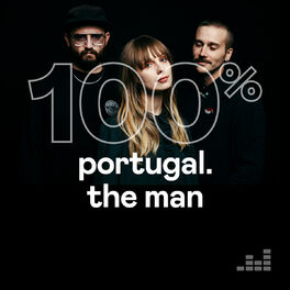 Cover of playlist 100% Portugal. The Man