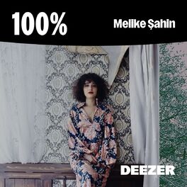Cover of playlist 100% Melike Şahin