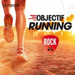 Cover of playlist Objectif Running : Rock
