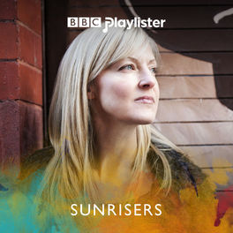 Cover of playlist Mary Anne Hobbs' Sunrisers (BBC 6 Music)
