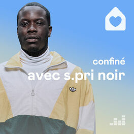 Cover of playlist Confiné avec S.Pri Noir