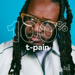 Cover of playlist 100% T-Pain