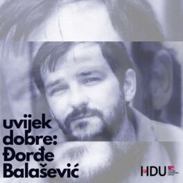 Cover of playlist uvijek dobre: Đorđe Balašević