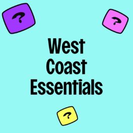 Cover of playlist West Coast Essentials
