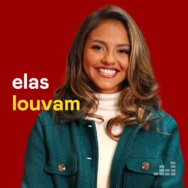 Cover of playlist Elas Louvam