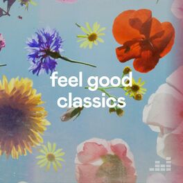 Cover of playlist Feel Good Classics