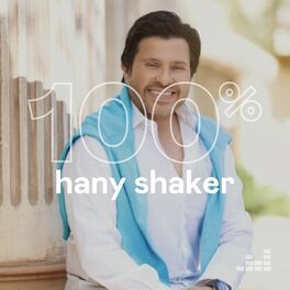 Cover of playlist 100% Hany Shaker