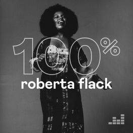 Cover of playlist 100% Roberta Flack