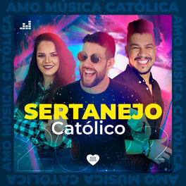 Cover of playlist SERTANEJO CATÓLICO 2022 - Música Sertaneja Católic